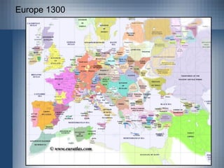 Europe 1300
 