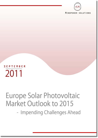 The European Solar Photovoltaic Industry is Entering a New Epoch of Mounting Competitiveness and Growing Business Models