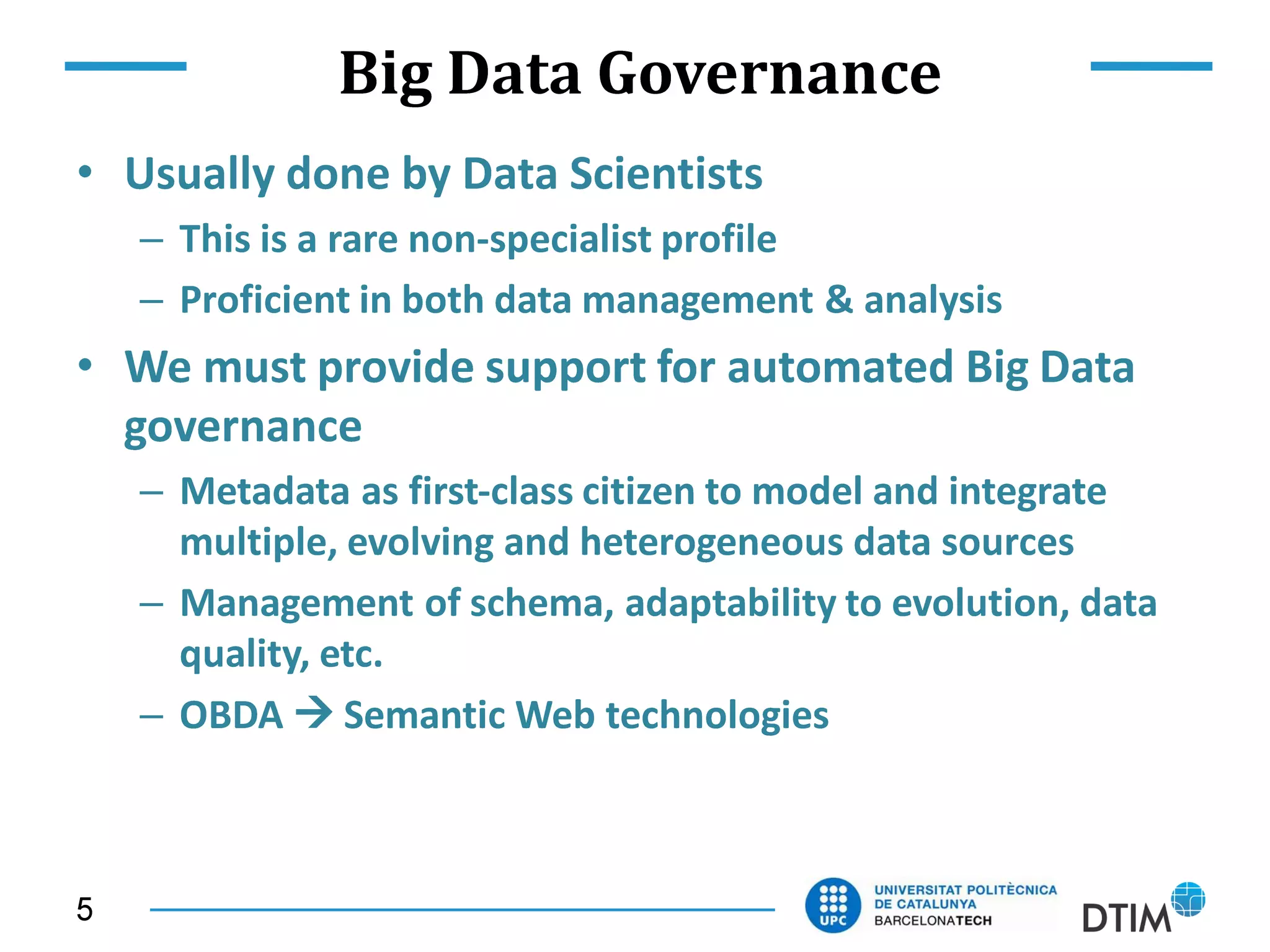 Big Data Management Challenges in SUPERSEDE