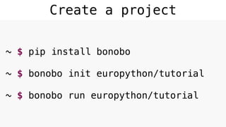 EXAMPLE_1
~ $ bonobo run .
…demo
 