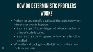 Let’s Build a Python Profiler in 25 LOC | PPT
