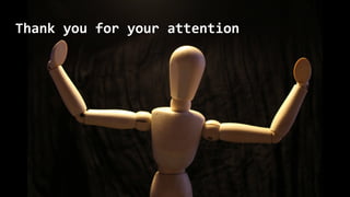 Thank you for your attention
 