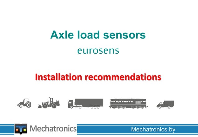 Sensor Axel Load Axle load sensors from JSC Mechatronics. Installation | PPTX