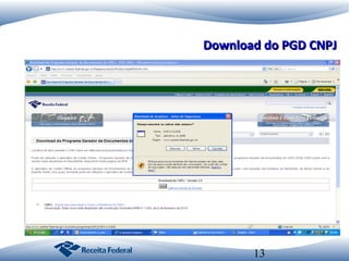 Download do PGD CNPJ

13

 
