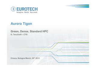 Eurotech Aurora HPC solutions
 