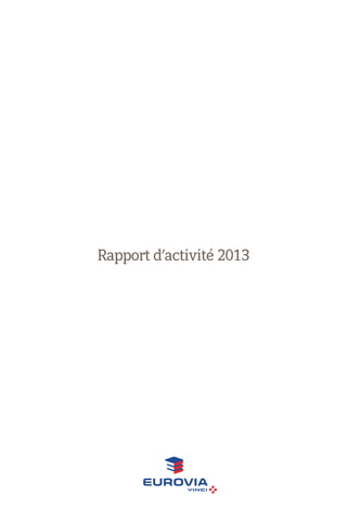 Rapport d’activité 2013
 