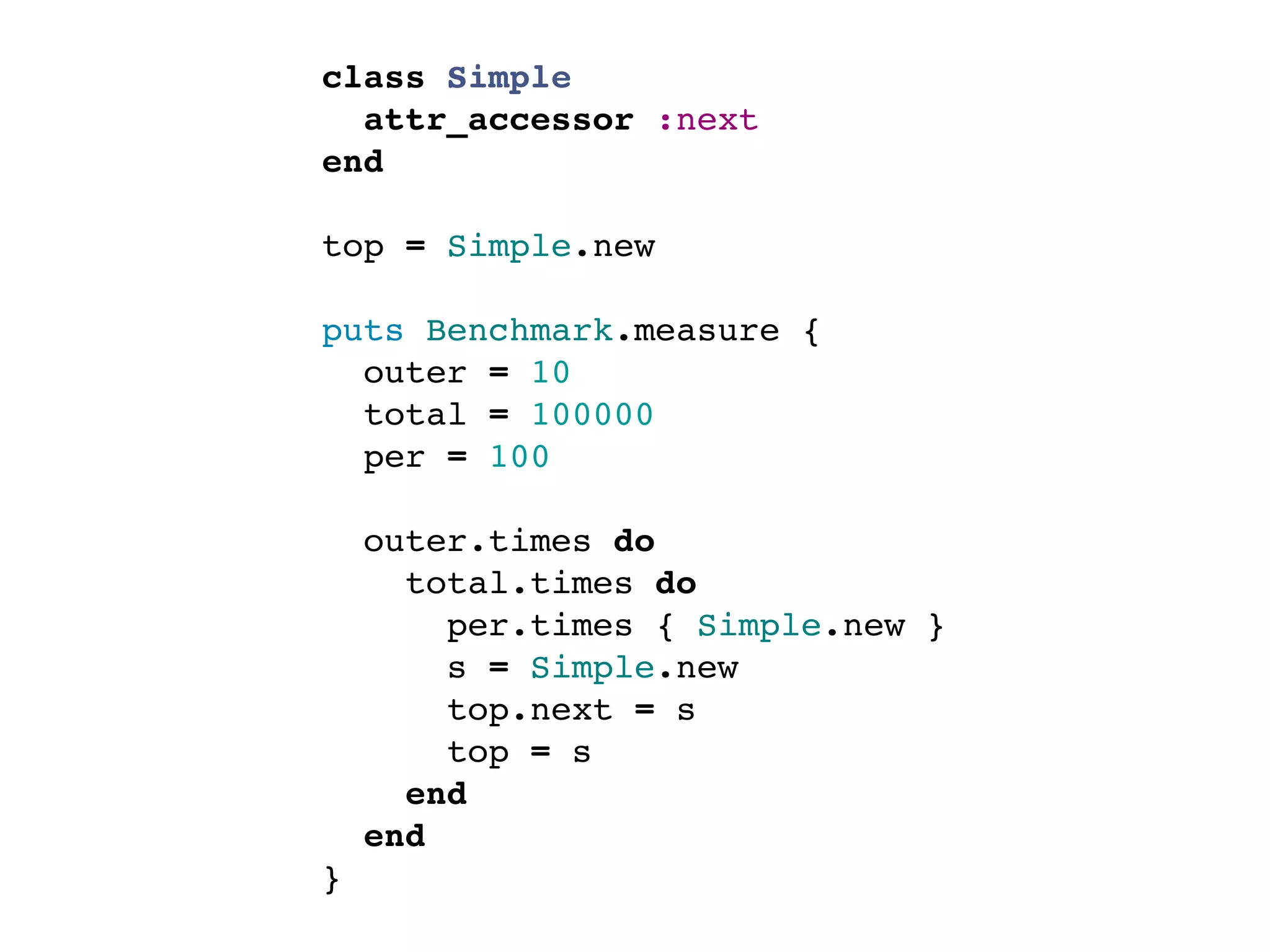 class Simple
  attr_accessor :next
end

top = Simple.new

puts Benchmark.measure {
  outer = 10
  total = 100000
  per = 100

  outer.times do
    total.times do
      per.times { Simple.new }
      s = Simple.new
      top.next = s
      top = s
    end
  end
}
 