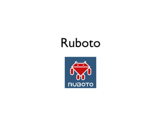 Ruboto
 