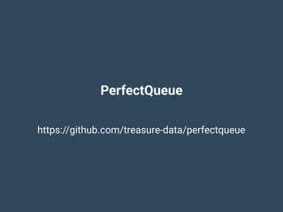 PerfectQueue
https://github.com/treasure-data/perfectqueue
 