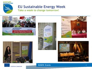 EU Sustainable Energy Week Take a week to change tomorrow! EUSEW: Events 