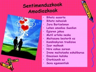 • Bihotz ausarta
• Bihotz nahasiak
• Jara Bartzelonan
• Lehen amodioa Suedian
• Egiaren jokoa
• Mutil arteko neska
• Maitasuna besterik ez
• Kandinskyren tradizioa
• Izar malkoak
• Nire eskua zurean
• Irene maitatzeko eskuliburua
• Emozioen kuliska
• Etorkizunik ez
• Sexu egunsentiak
 