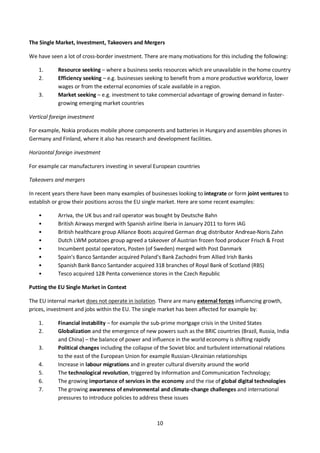 10
The Single Market, Investment, Takeovers and Mergers
We have seen a lot of cross-border investment. There are many moti...