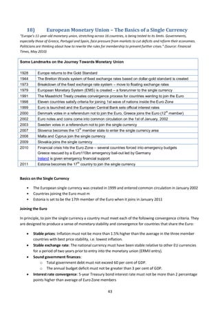 43
18) European Monetary Union – The Basics of a Single Currency
“Europe’s 11-year-old monetary union, stretching across 1...