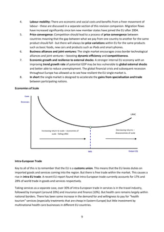 9
4. Labour mobility: There are economic and social costs and benefits from a freer movement of
labour - these are discuss...
