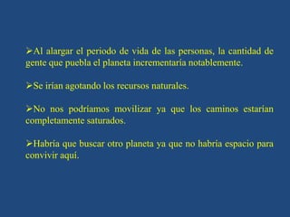 Se podría crear un mundo perfecto en el cual la gente no sufriera y fuera feliz con lo que le toca vivir. CONTRA LA EUGENECIA
