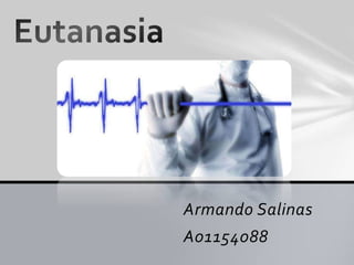 Armando Salinas
A01154088
 
