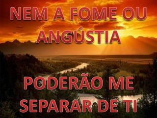 Eu te amo unçao de deus