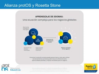 Alianza protOS y Rosetta Stone
 