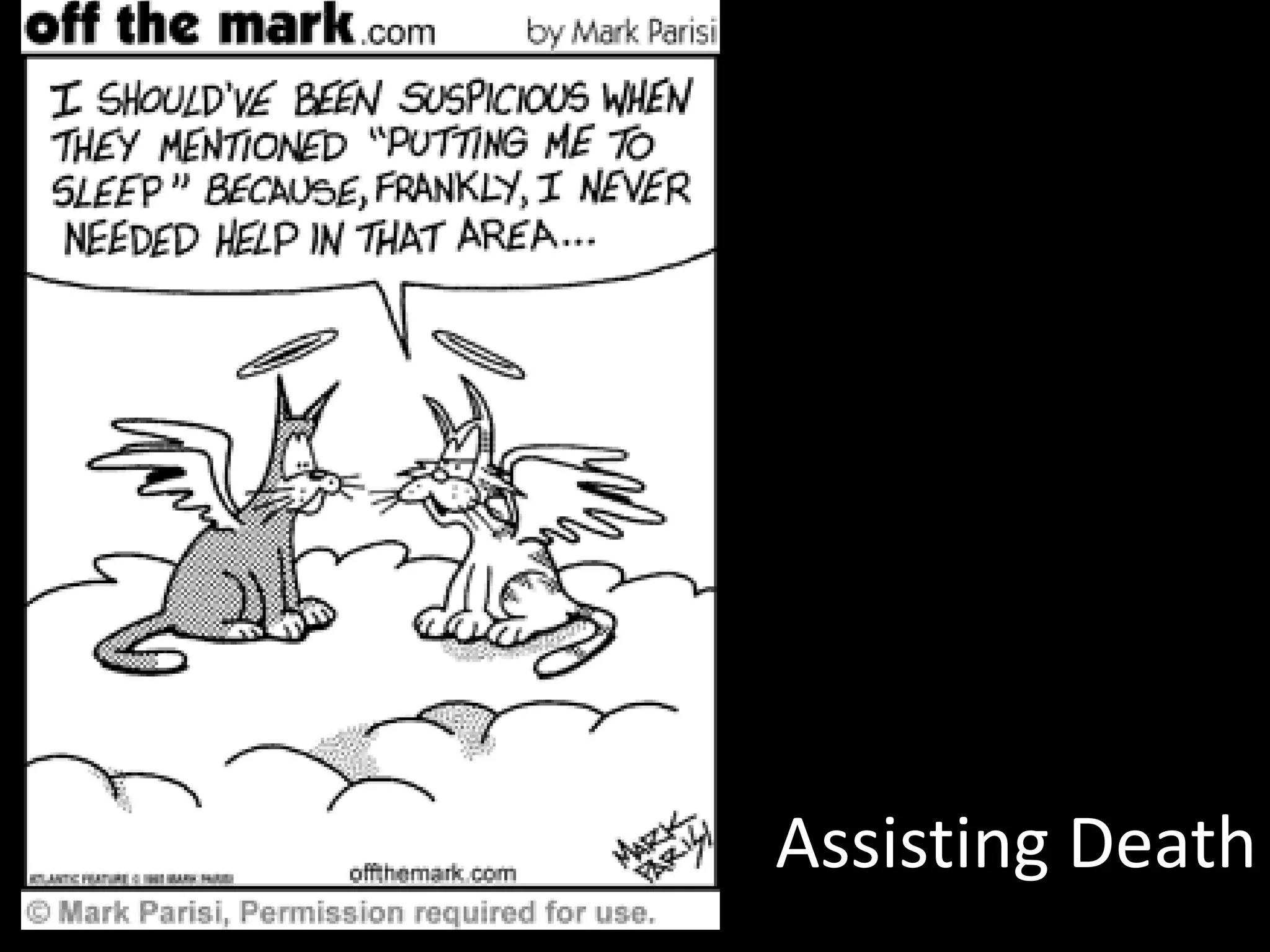 Assisting Death
