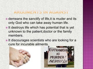Euthanasia-Right to live or Right to die?? | PPTX