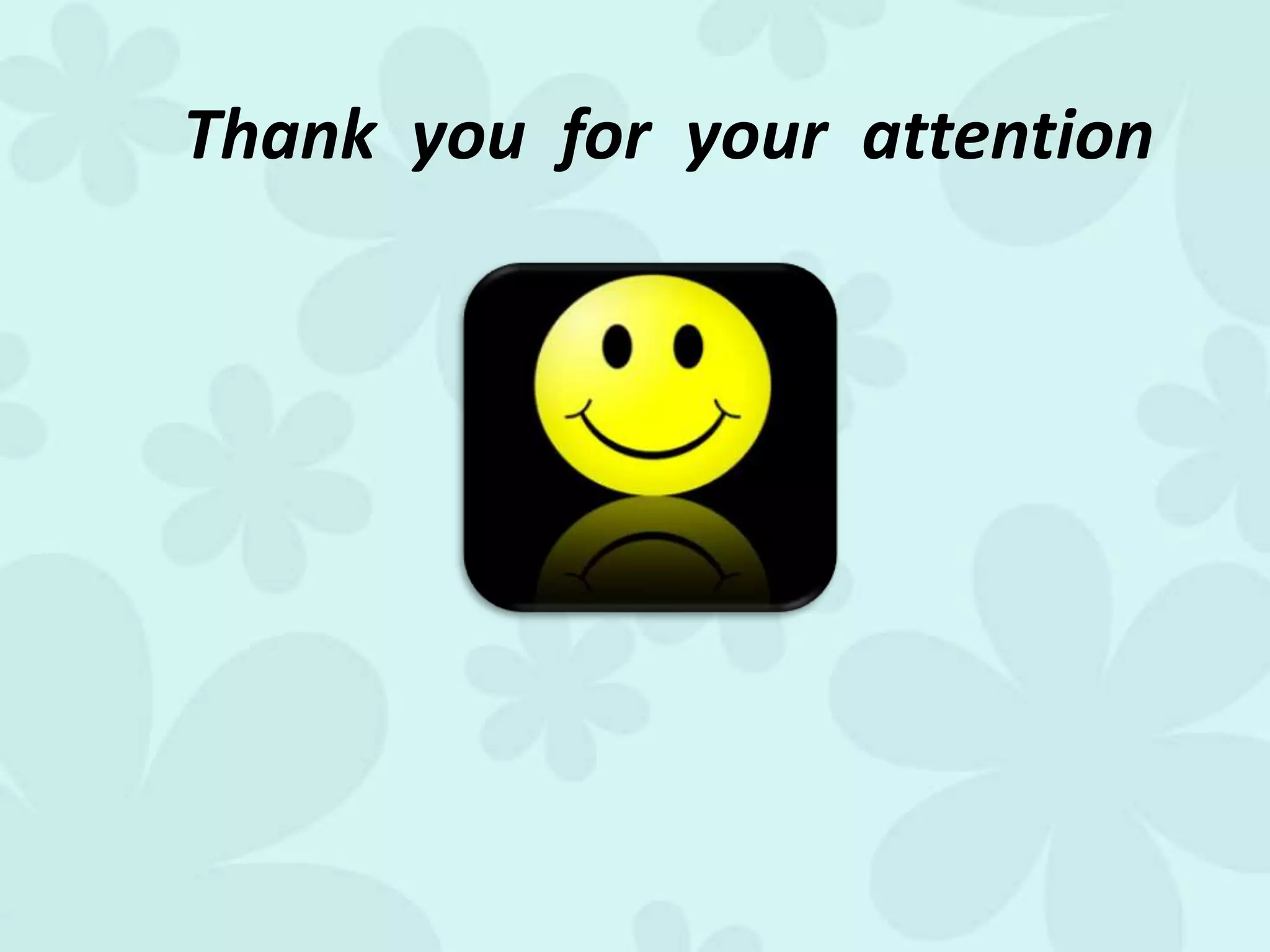 Thank you for your attention
 