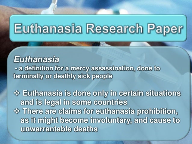 Research papers euthanasia