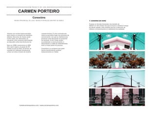 Vivimos nun mundo hiperconectado,
pero somos un universo de individuos
aillados. Esta serie de imaxes xorde
nunha viaxe, nun reencontro, ao
recuperar unha conversa interrompida,
ao descubrir unha nova forma de ver.
Nace en 2018 e evoluciona en 2019
ata o que é agora, un grupo de 20
imaxes no que as liñas, as formas, as
marañas do cableado entrelázanse
unhas con otras a través da simetría
hola@carmenporteiro.com / www.carmenporteiro.com
1. conexións [en serie]
9 pezas en formato horizontal, dun tamaño de
100x31 cm. Son imaxes nas que se busca a simetría a través
do efecto espello; unha simetría que ten a intención de
reflexar a incomunicación e o aillamento da realidade.
creando tensión. É unha contradicción,
como as que teñen lugar nos procesos de
comunicación, nos que as interferencias
provocan unha disrupción na recepción
da mensaxe. E ahí é onde xorden
os problemas, a incomunicación, a
desconexión e a falta de entendemento
entre as dúas partes do proceso.
Conexións é un proxecto que parte
dunha transformación gradual,
evolucionando en 3 fases:
Conexións
MUSEO PROVINCIAL DE LUGO / MUSEO-FORTALEZA SAN PAIO DE NARLA
CARMEN PORTEIRO
PROXECTO 08 / 2018
 