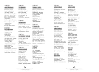 15/06/2020
NARGES BAZARJANI
Mina Momeni - “Nada”
Staind - “It's Been Awhile”
Janis Joplin - “Cry Baby”
Calexico - “The Vanishing Mind”
Carly Simon - “You're So Vain”
(Live On The Queen Mary 2)
Mohsen Namjoo  King Raam -
“Beshkan Mara”
The Danish National Symphony
Orchestra - “The end of all things”
(The Lord of the Rings BSO)
The Baboon Show -
“Radio Rebelde”
Mazzy Star - “Fade Into You”
02/07/2020
VIOLETA BERNARDO
Tanxugueiras - “Que
non mo neguen”
Sensible Soccers -
“Villa Soledade”
Manu Chao - “Minha Galera”
Joan Manuel Serrat - “Penelope”
Sade - “Why can’t we live
Together?” (Montreux
Jazz Festival, 1984)
Robe - “Si Te Vas...” (Directo en
el WiZink Center de Madrid)
Manuel Carrasco y
Miguel Poveda - “Mujer
de las mil batallas”
Conchita Velasco - “Chica ye ye”
Mercedes Peón e Diplomáticos
de Montealto - “Nordés”
Chavela Vargas - “La Llorona”
19/06/2020
TERESA BLANCO
Oasis: “Wonderwall”
Norah Jones - “I'm Alive”
Muse - “Dead Inside”
Hole - “Celebrity Skin”
Miriam Rodríguez - “No
sé quién soy”
José González - “Heartbeats”
21/06/2020
VIRGINIA RIVAS
Soul Asylum - “Runaway Train”
Imagine Dragons - “It’s Time”
Luz Casal - “Entre Mis Recuerdos”
Mecano -
“Eungenio’ Salvador Dalí”
Barbra Streisand - “Memory”
22/06/2020
EVA RODRÍGUEZ CASTILLO
Luz Casal - “Piensa En Mi”
Enya - “Only Time”
Pedro Guerra -
“Cúidame” (Directo)
Birdy - “People Help The People”
Evanescence - “My Immortal”
25/06/2020
YOLANDA LALONSO
Abril Sosa: “Canción
para la Soledad”
Pastora Soler -
“Mi luz” ft. Blas Cantó
Amaral - “Hoy Es El
Principio Del Final”
Mónica de Nut  Luís
Martíns, “Raíces Aéreas”
(Celtic Connections 2019)
Los Planetas - “La Casa”
Metallica - “Nothing Else Matters”
23/06/2020
VIRGINIA D'ANGELO
El Kanka - “Volar” (con Rozalén)
Alt-J (Δ) - “Taro”
Sergei Polunin, “Take Me to
Church” by Hozier, Directed
by David LaChapelle
Leann Rimes -
“Please Remember”
Public Enemy -
“Harder Than You Think”
Audioslave -
“Doesn't Remind Me”
24/06/2020
LETICIA REYERO
Assier Aguirre - “Back to light”
The War on Drugs - “Red Eyes”
Luis Pastor, Lourdes Guerra 
Pedro Pastor - “Mi Libertad”
(acústicos SdMA)
Metallica: ...And Justice for All
(Live) [Live Shit: Binge  Purge]
Gladiator - “Now We Are Free”
(Super Theme Song)
Twenty one pilots - “Heathens”
(from Suicide Squad: The Album)
IZAL - “Los Seres Que Me Llenan”
Metallica - “... And Justice For All”
26/06/2020
LO SÚPER
Teho Teardo  Blixa
Bargeld - “A Quiet Life”
The Beatles -
“The Ballad Of John And Yoko”
Maria Callas - “Madame Butterfly”
Loreen -
“My Heart Is Refusing Me”
Laura Pausini - “El valor de seguir
adelante” feat Biagio Antonacci
Kat Von D - “Enough”
Eurythmics - “Sweet Dreams
(Are Made Of This)”
12/06/2020
CARMEN IMBACH
Fréro Delavega - “Ton visage”
Birdy - “Wings”
Hoobastank - “The Reason”
Keane - “Everybody's Changing”
Javier Estrada -
“Abrázame Mamá”
Cesaria Evora - Live
at Lisbon Coliseu
La Oreja de Van Gogh -
“Estoy Contigo”
Jay Allen - “Blank stares”
Amaral - “Mares igual que tú”
14/06/2020
CHARO CORRALES
Deibes - “¿Por quién
doblan las campanas?”
Stevie Wonder - “La vida
secreta de las plantas”
The Rolling Stones -
“Dead Flowers” (Live)
Gary Jules - “Mad World”
Stevie Wonder - “The
Secret Life Of Plants”
Victor Manuelle - “Algo Le Pasa
a Mi Héroe” (Canción a Mi Papá)
Glen Campbell -
“I’m Not Gonna Miss You”
Isobel Campbell  Mark
Lanegan - “Come Undone”
The Cranberries - “Dreams”
Soha - “Tourbillon”
(Serre-Moi Fort Si Tu M’aimes)
30/06/2020
SESÉ SANTISO
Madredeus - “O Paraíso”
Joaquín Rodrigo - “Concerto
De Aranjuez Adagio”
SÉS - “Unha Mañá de Setembro”
13/06/2020
MIRIAM GARLO
Nina Simone - “Ain't
Got No, I Got Life”
U2 - “I Still Haven't Found
What I'm Looking For”
Snow Patrol - “Chasing Cars”
Rodrigo Leao - “Ave Mundi”
Creedence Clearwater Revival -
“Have You Ever Seen The Rain?”,
Norah Jones - “I´ve Got
to See You Again”
Megadeth - “A Tout Le Monde”
Javier Estrada -
“Abrazame Mama”
Luis Fonsi - “Respira”
Radiohead - “How To
Disappear Completely”
Scorpions - “When The
Smoke Is Going Down”
17/06/2020
SONIYA AMRIT PATEL
Pearl Jam - “Come Back”
IMPAS - “El viejo Al”
Frankie goes to Hollywood -
“The Power of Love”
M.I.A. - “Sunshowers”
Wet Wet Wet -
“If Only I Could Be With You”
20/06/2020
EMI AZOR
Wim Mertens -
“Maximing the audience”
Tracy Chapman, “Baby
Can I Hold You”
R.E.M. - “Everybody Hurts”
NL orchestra -
“Schindler’s list” (John Williams)
Tema principal de
“La lista de Schindler”
Passengers - “Miss Sarajevo”
Preme sobre cada canción para reproducila
en YouTube ou Spotify
Preme sobre cada canción para reproducila
en YouTube ou Spotify
 