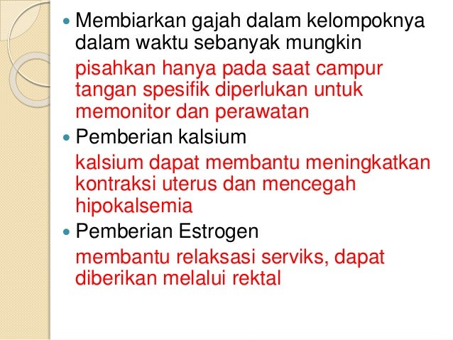 Eutokia dan distokia pada gajah edited version