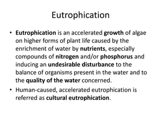 Eutrophication of water body PPTX