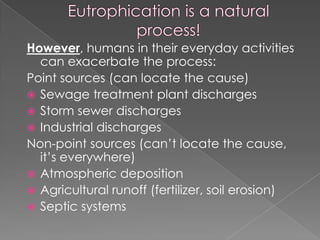 Eutrophication ppt | PPTX