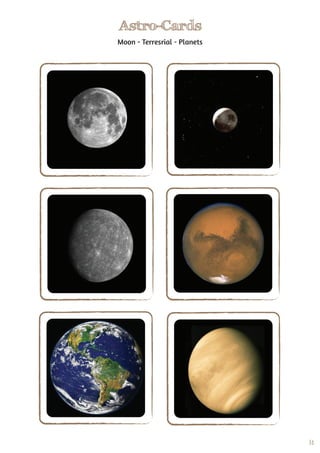 31
Astro-Cards
Moon - Terresrial - Planets
 