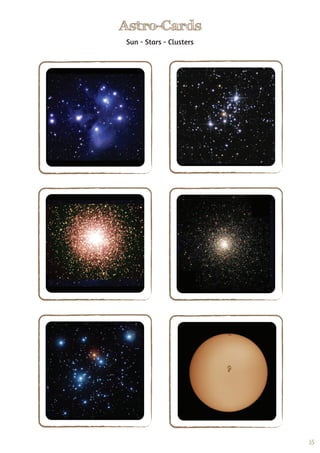 35
Astro-Cards
Sun - Stars - Clusters
 