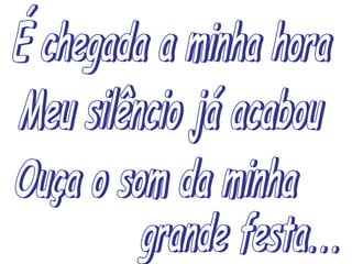 Eu vou viver uma virada