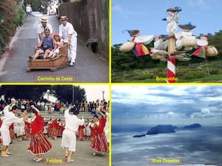 Carrinho de Cesto Brinquinho Folclore Ilhas Desertas 