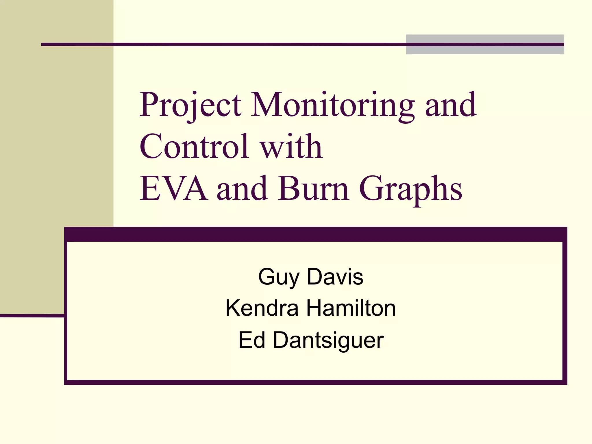 Project Monitoring and Control