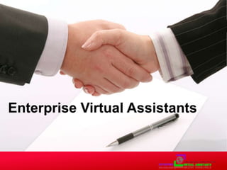 Enterprise Virtual Assistants
 
