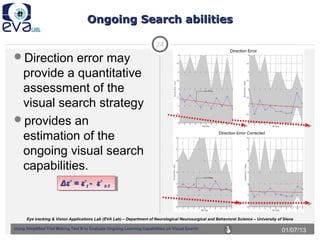 EVA – EYE TRACKING - STIMULUS INTEGRATED SEMI AUTOMATIC CASE BASE ...
