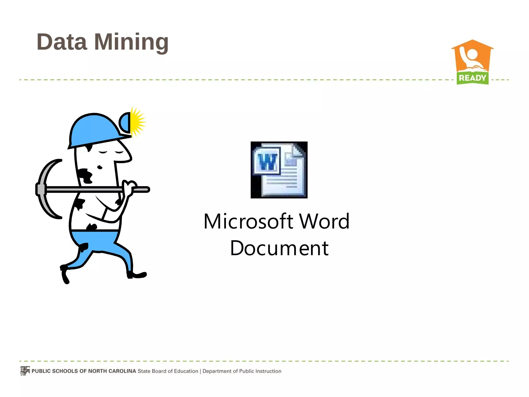 Data Mining




              Microsoft Word
                Document
 