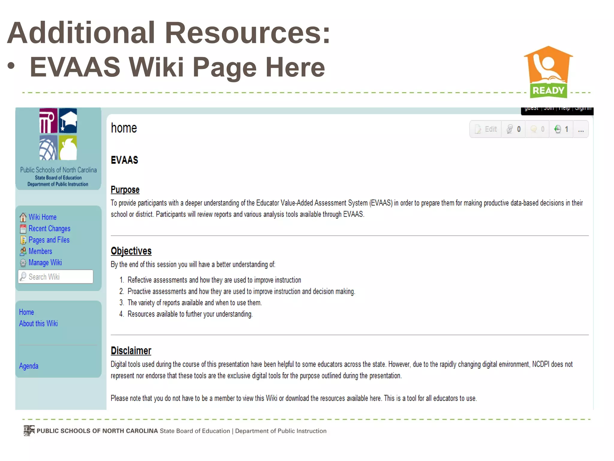 Additional Resources:
• EVAAS Wiki Page Here
 