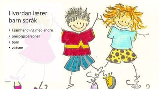 Barn og språk | PPT