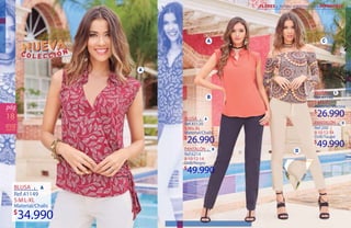 18
BLUSA
S·M·L·XL
34.990
Ref.41149
Material/Chalis
BLUSA
BLUSA
S·M·L·XL
S·M·L·XL
26.990
26.990
Ref.41148
Ref.41120
Material/Viscosa
Material/Chalis 8·10·12·14
8·10·12·14
49.990
49.990
Ref.200
Ref.6214
Drill/Taupé
Drill/Negro
PANTALÓN
PANTALÓN
 