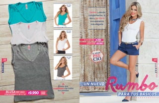 22 23
BÁSICOS
/ S / M / L / XL
BLUSAREF.5022 CADA
UNA
REF.5022
GRIS
REF.5022
BLANCO
REF.5022
VERDE
LYCRA ALGODÓN
BLUSA REF.5022
SHORT. 8030
Tallas: 8 / 10 /12 /14
$9.990
$9.990
$39.990
 