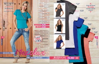 5150
BÁSICOS
REF.9000
GRIS
REF.9000
NEGRO
REF.9000
AZUL
/ S / M / L / XL
BLUSAREF.9000 CADA
UNALYCRA ALGODÓN
JEAN. 7741
Tallas: 6 / 8 /10
REF.9000
GRIS
REF.9000
BLANCO
REF.9000
AZUL
REF.9000
VERDE
REF.9000
NEGRO
REF.9000
CORAL
BLUSA REF.9000
$16.990
$16.990
$49.990
 