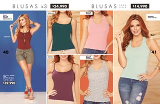 $24.990 $14.990
$39.990
B L U S A S x3
PACK C
REF 7330
VISCOSA
TALLAS S-M-L-XL
PÚRPURA
TERRACOTA
VERDE SELVA
REF 7115
MENTA
REF 7120
BLANCA
ESTAMPADA
REF 7118
ROSADO
ALGODÓN
TALLAS S-M-L-XL
B L U S A S C A D A
U N A
REF 31161 - MILITAR
LINO
TALLAS 8-10-12-14
SHORT
40 41
 