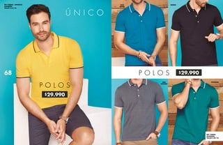 $29.990
$29.990
P O L O S
REF 738068 - AMARILLA
ALGODÓN
TALLAS S-M-L-XL
P O L O S
AZUL
ROYAL
GRIS
OSCURO
NEGRO
PETRÓLEO
REF 738068
ALGODÓN
TALLAS S-M-L-XL
68
 