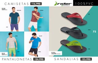 $24.990
$16.990
$22.990P A N T A L O N E T A S
C A M I S E T A S
REF 72355
ALGODÓN
TALLAS S-M-L-XL
REF 7166
NÁUTICA
TALLAS S-M-L-XL
VERDE SELVA PÚRPURA
AZUL BLANCO
AZUL REYARENA
NEGRAVERDE
ROJA
NEGRO
VERDE
REF 10392
TALLAS PARES
37-38/39-40/41-42/43-44
S A N D A L I A S
75
 