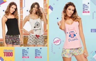 PIJAMA PIJAMA
MATERIAL / ALGODÓN MATERIAL / ALGODÓN
TALLAS / S-M-L-XL TALLAS / S-M-L-XL
ANTES ANTES
AHORA AHORA
REF.40776 REF.41223
19.990 19.990
A
A
B
B
$ $
PIJAMA
MATERIAL / ALGODÓN
TALLAS / S-M-L-XL
ANTES
AHORA
REF.40778
22.990
C
C
$
16.990$
16.990$
19.990$
PÁG.
51
 