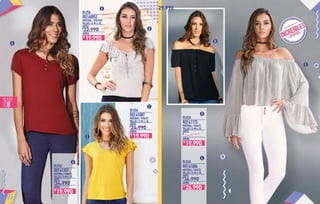 BLUSA
MATERIAL / CHALÍS
TALLAS / S-M-L-XL
ANTES
AHORA
REF.41357
34.990
A
A
$
BLUSA
BLUSA
BLUSA
BLUSA
MATERIAL / VISCOSA
MATERIAL / CHALÍS
MATERIAL / CHALÍS
MATERIAL / CHALÍS
TALLAS / S-M-L-XL
TALLAS / S-M-L-XL
TALLAS / S-M-L-XL
TALLAS / S-M-L-XL
ANTES
ANTES
ANTES
ANTES
AHORA
AHORA
AHORA
AHORA
REF.40852
REF.41173
REF.41004
REF.41087
22.990
29.990
36.990
24.990
B
B
D
D
E
E
C
C
$
$
$
$
19.990$
19.990$
26.990$
19.990$
19.990$
PÁG.
8
 