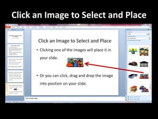 Click an Image to Select and Place
 